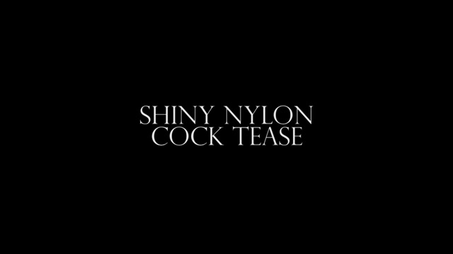 Goddess Alexandra Snow - Shiny Nylon Cock Tease 00000