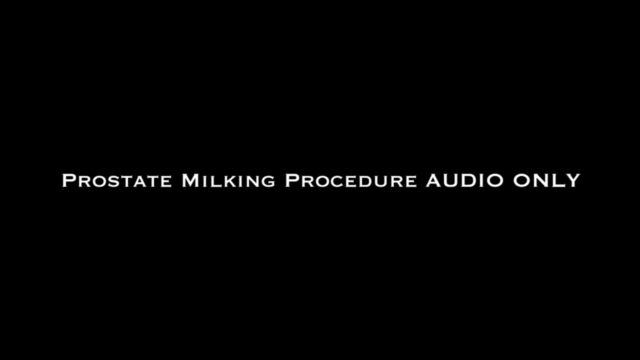 Nina Crowne - Prostate Milking Procedure AUDIO ONLY 00005