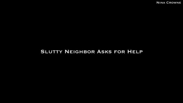 Nina Crowne - Slutty Neighbor Asks for Help Audio 00004