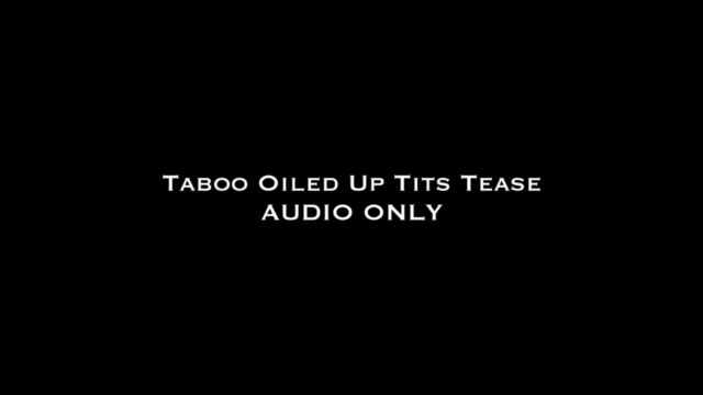 Nina Crowne - Taboo Oiled Up Tits Tease AUDIO ONLY 00013